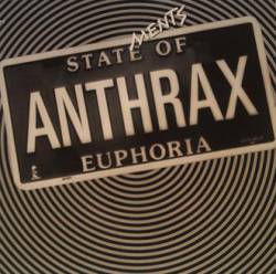 Anthrax : Statements of Euphoria
